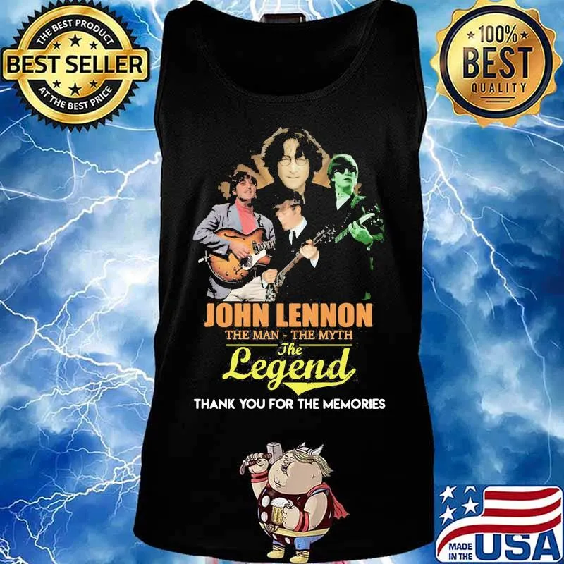 John lennon the man the myth the legend thank for the memories s Tank top