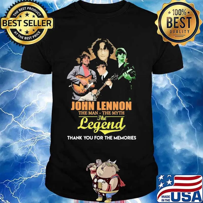 John lennon the man the myth the legend thank for the memories shirt