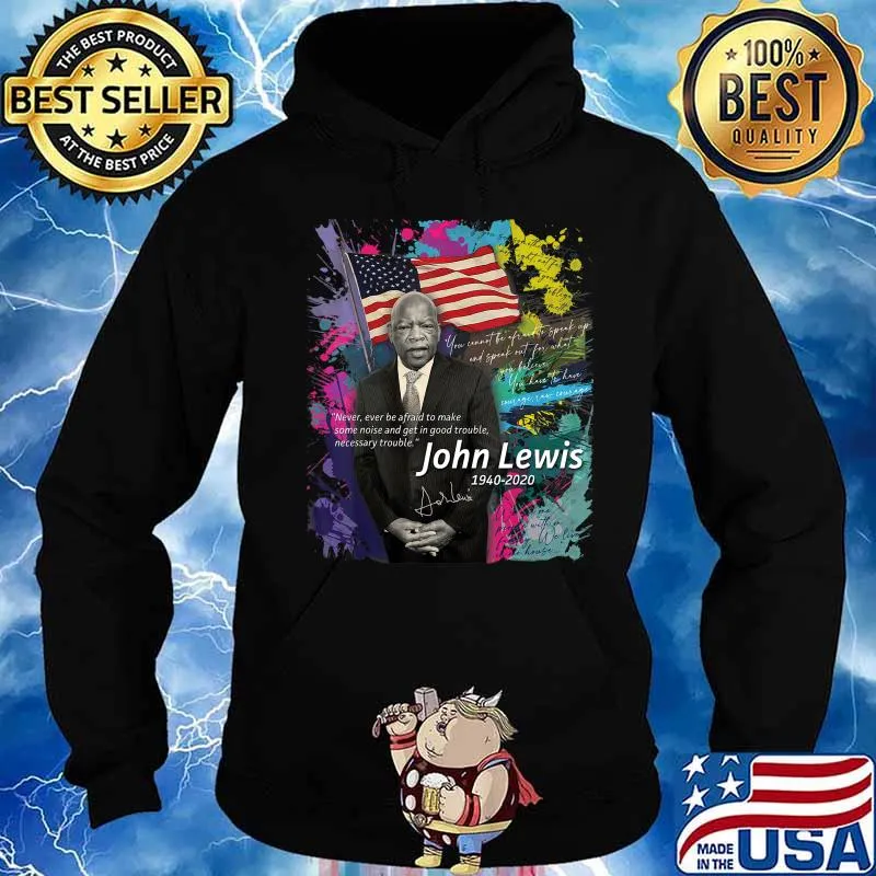 John Lewis 1940-2020 signature Black History T-Shirt Hoodie