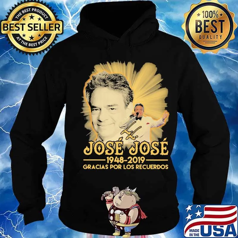Jose jose 1948 2019 gracias por los recuerdos signature s Hoodie
