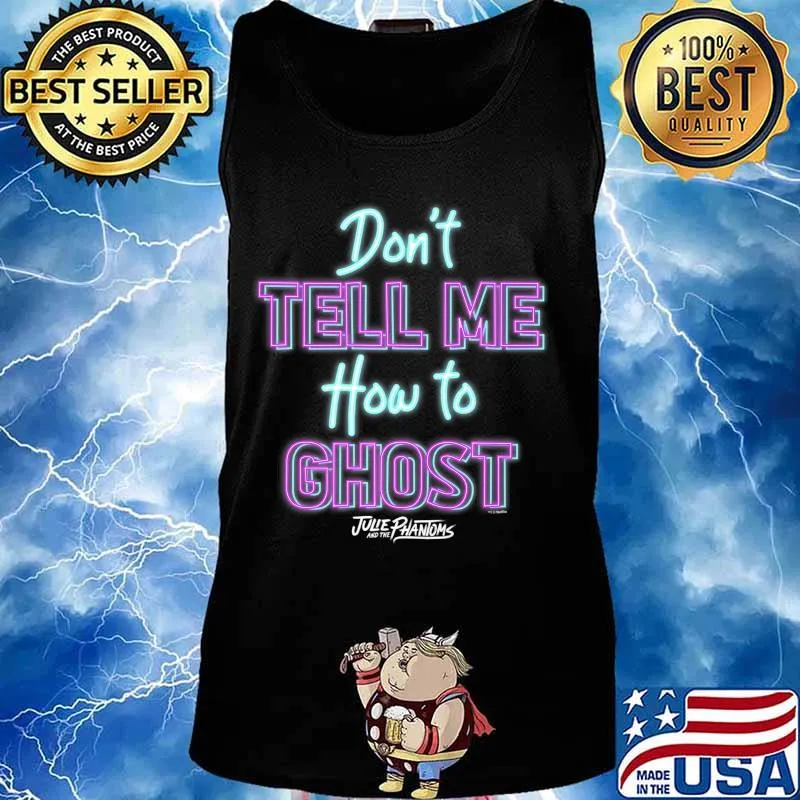 Julie And The Phantoms Don't Tell Me How To Ghost Premium T-Shirt Tank top