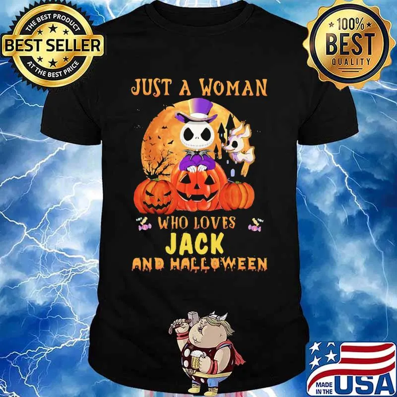 Just a woman who loves jack skellington and halloween pumpkins shirt