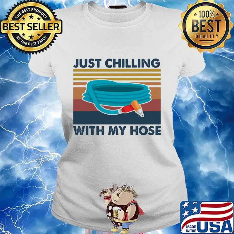 Just chilling with my hose vintage retro s Ladies tee