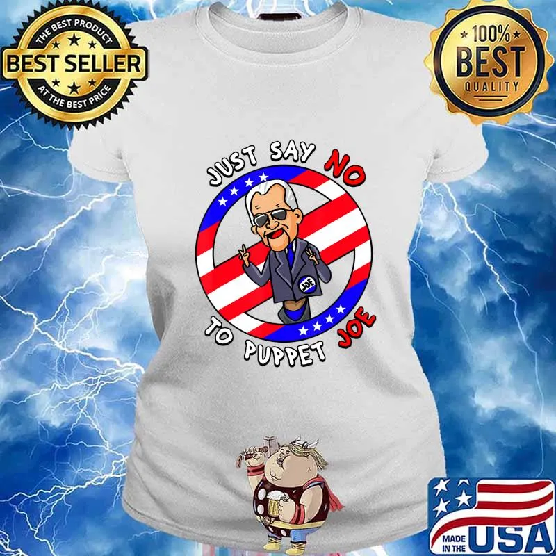 Just Say No To Puppet Joe Funny T-Shirt Ladies tee