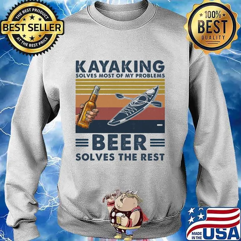 Kayaking solves most of problems beer solves the rest vintage retro s Sweater