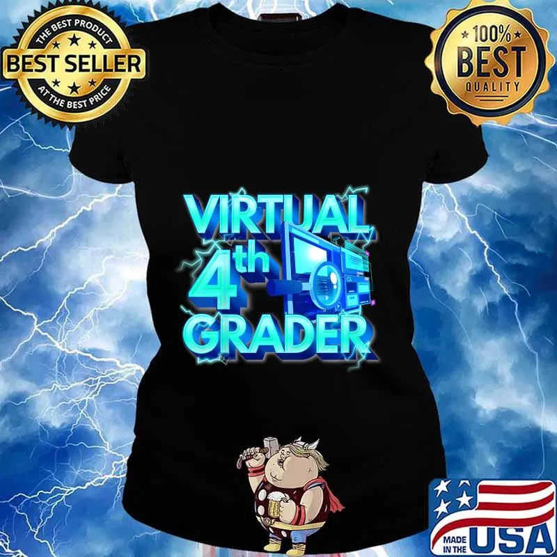 Kids Homeschool 4th grade shirt Virtual 4th Grader Back to School T-Shirt Ladies tee