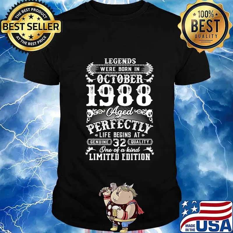 Legends Were Born In October 1988 32nd Birthday Gift T-Shirt