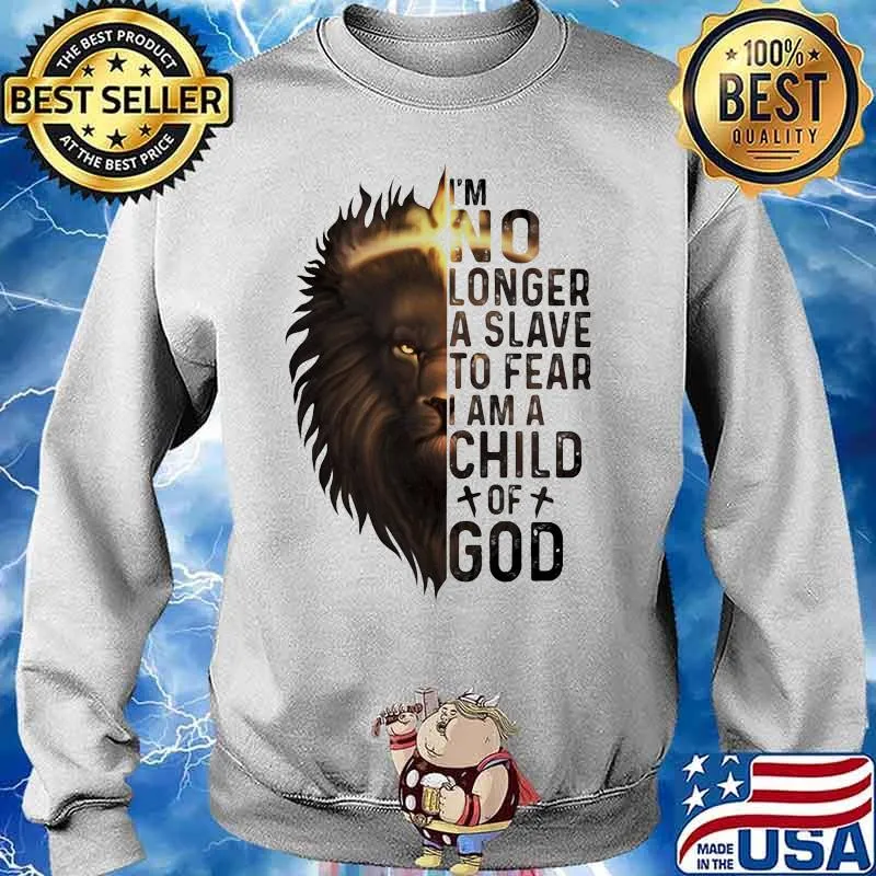 Lion king i'm no longer a slave to fear i am a child of god s Sweater