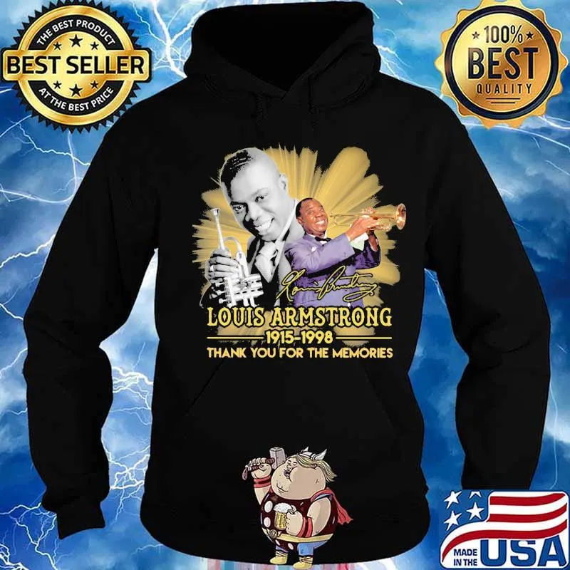 Louis armstrong 1915 1998 thank for the memories signature s Hoodie