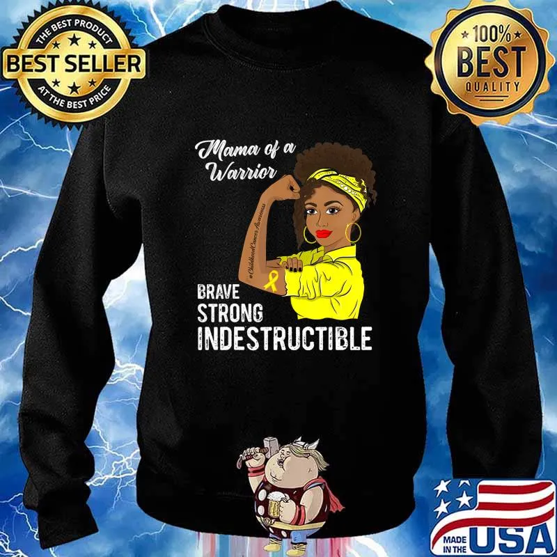 Mama of a Warrior Indestructible Childhood Cancer Awareness T-Shirt Sweater