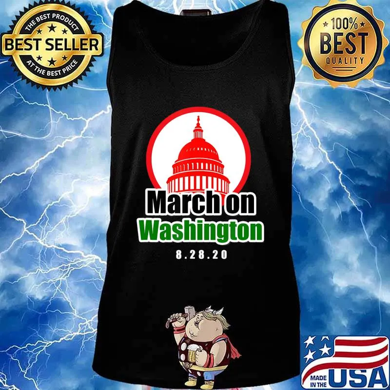 March on Washington 2020 Shirt T-Shirt Tank top