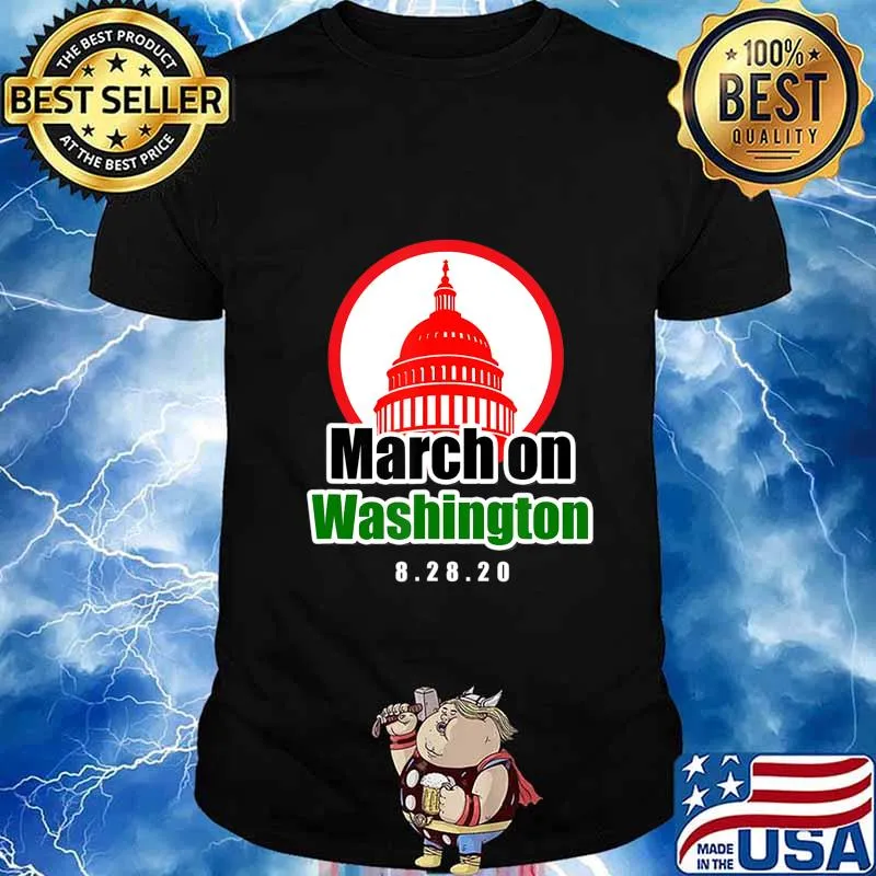 March on Washington 2020 Shirt T-Shirt