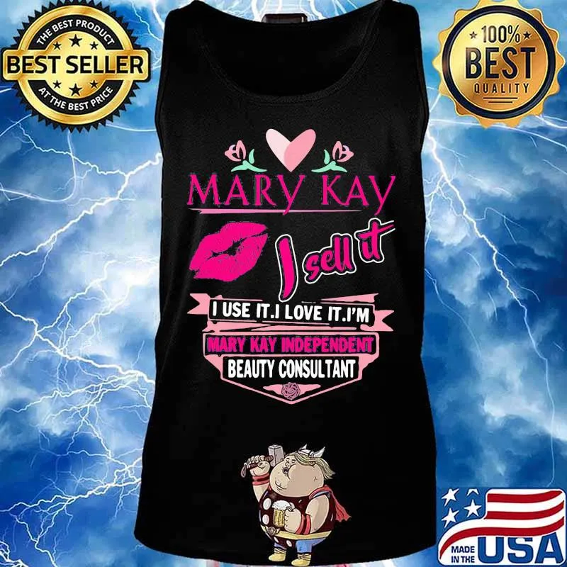 Mary kay i sell it i use i love it i am a mary kay independent beauty consultant logo lips s Tank top