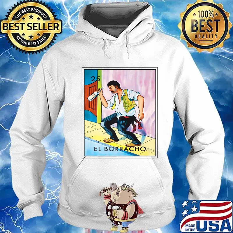 Mens EL BORRACHO (Loteria) Mexican Lottery Bingo Premium T-Shirt Hoodie