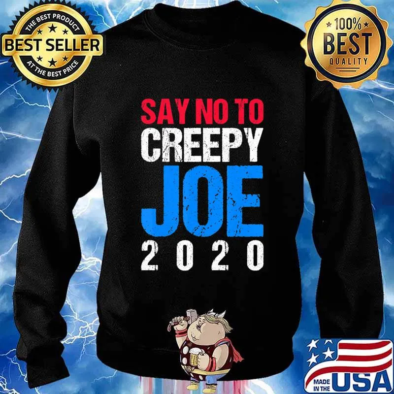Mens Say No To Creepy Joe 2020 Vintage Funny Anti Joe Biden Retro T-Shirt Sweater