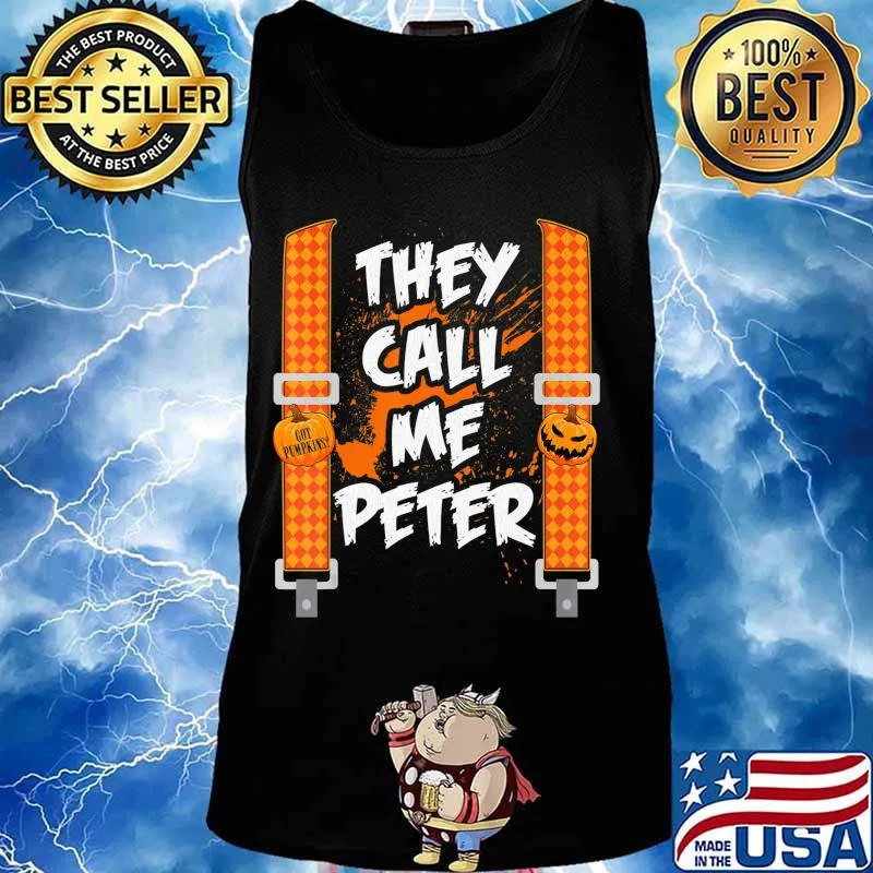 Mens They Call Me Peter Halloween Pumpkin Eater Couples Costume T-Shirt Tank top