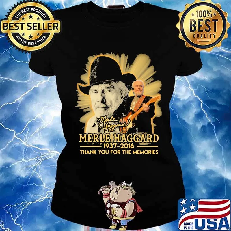 Merle haggard 1937 2016 thank for the memories signature s Ladies tee
