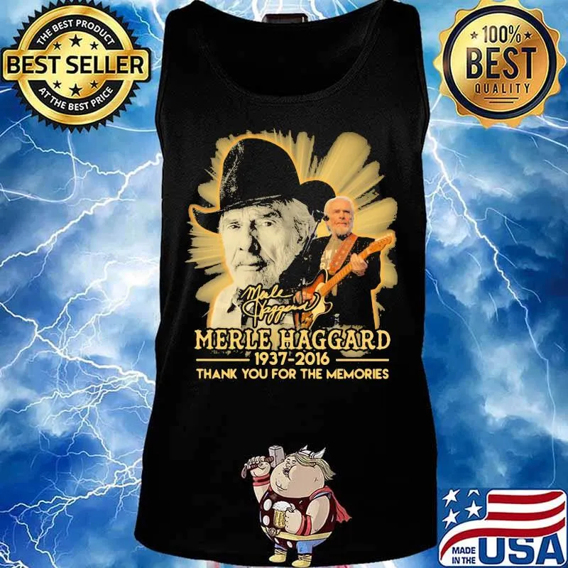 Merle haggard 1937 2016 thank for the memories signature s Tank top
