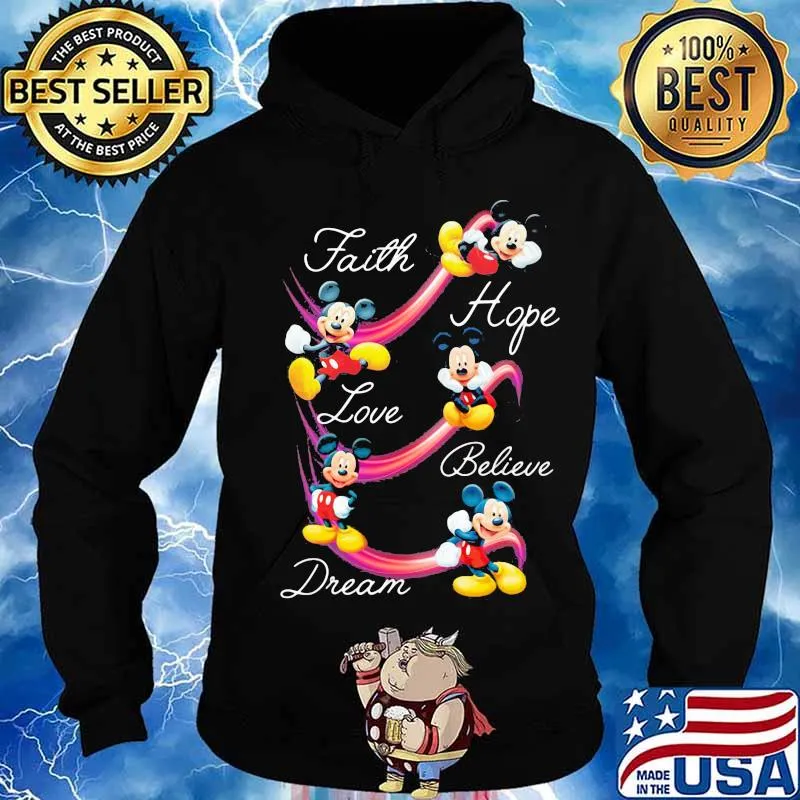 Mickey mouse faith hope love believe dream s Hoodie