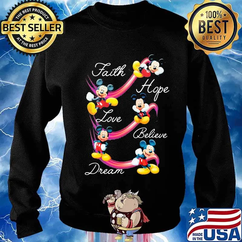Mickey mouse faith hope love believe dream s Sweater