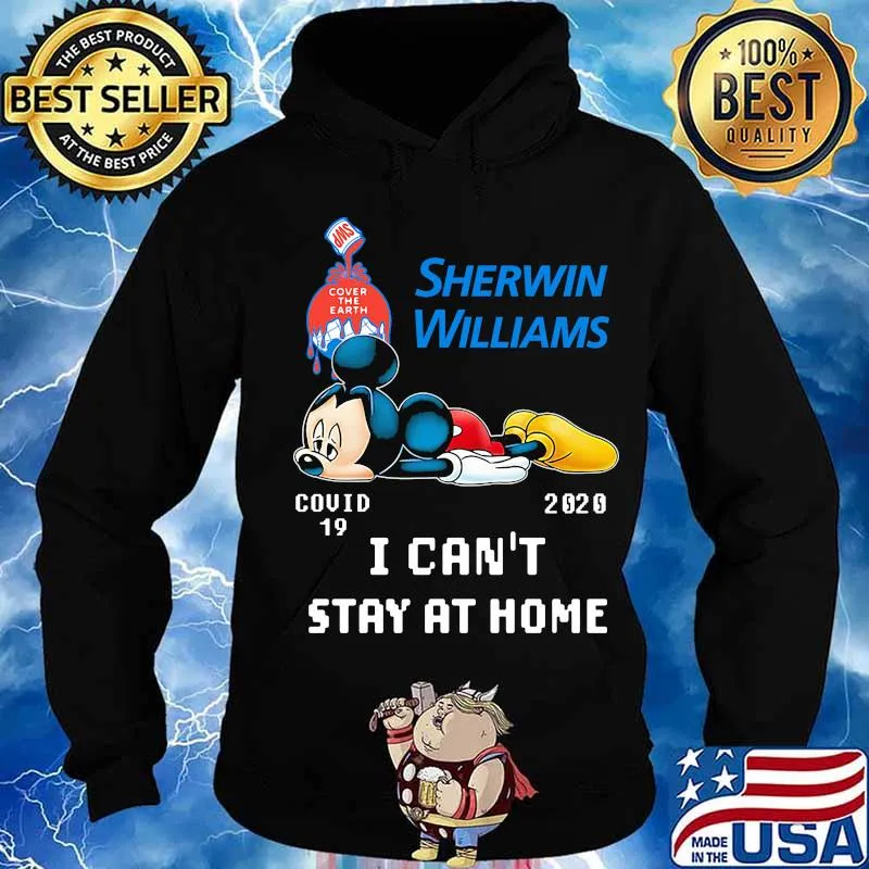 Mickey mouse sherwin williams i can't stay at home covid-19 2020 s Hoodie
