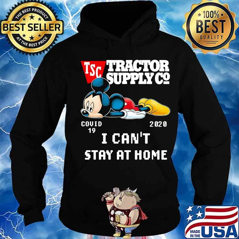 Mickey mouse tractor supply i can't stay at home covid-19 2020 s Hoodie