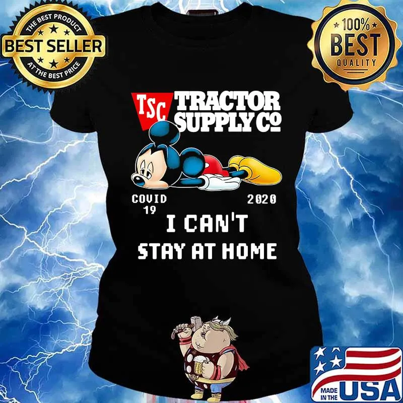Mickey mouse tractor supply i can't stay at home covid-19 2020 s Ladies tee