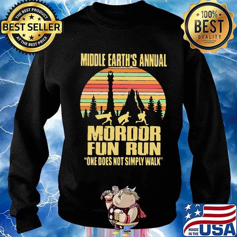 Middle earth's annual mordor fun run one does not simply walk vintage retro s Sweater