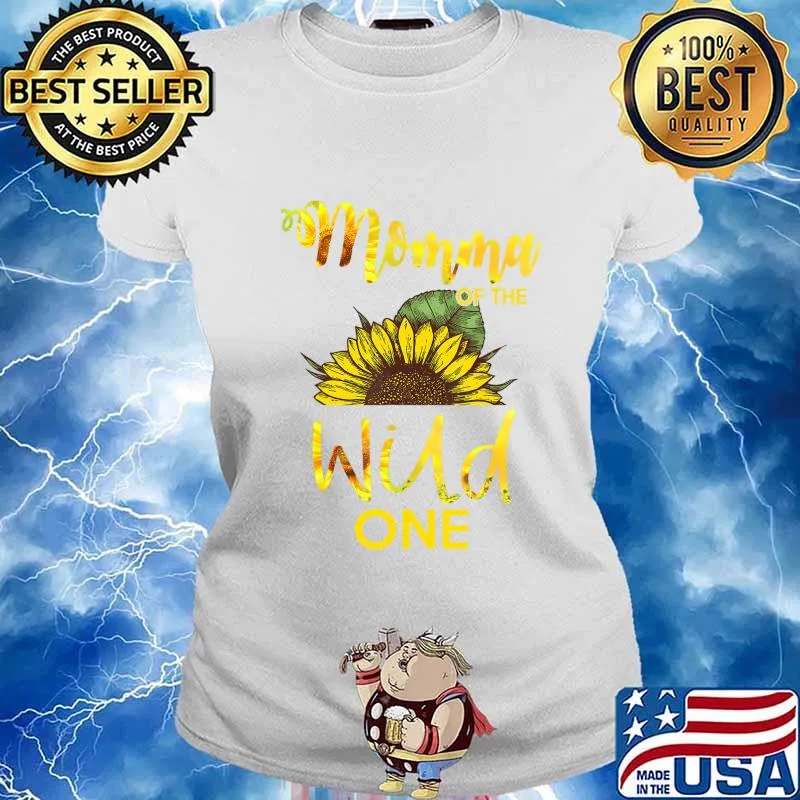 Momma Of The Wild One-1St Birthday Sunflower Outfit T-Shirt Ladies tee