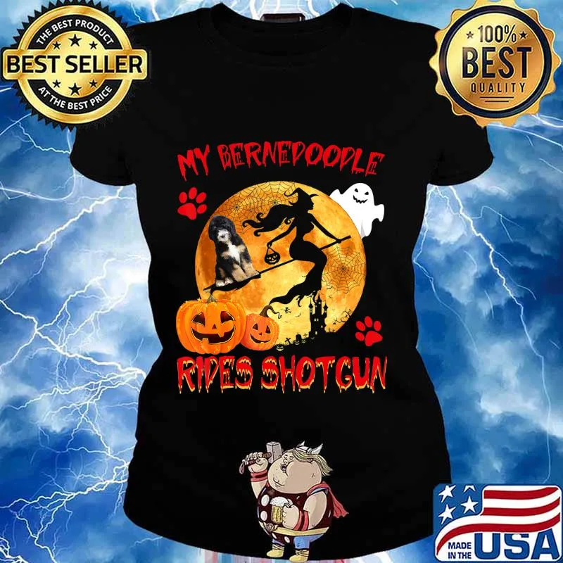 My Bernedoodle Rides Shotgun Funny Witch Halloween Gifts T-Shirt Ladies tee