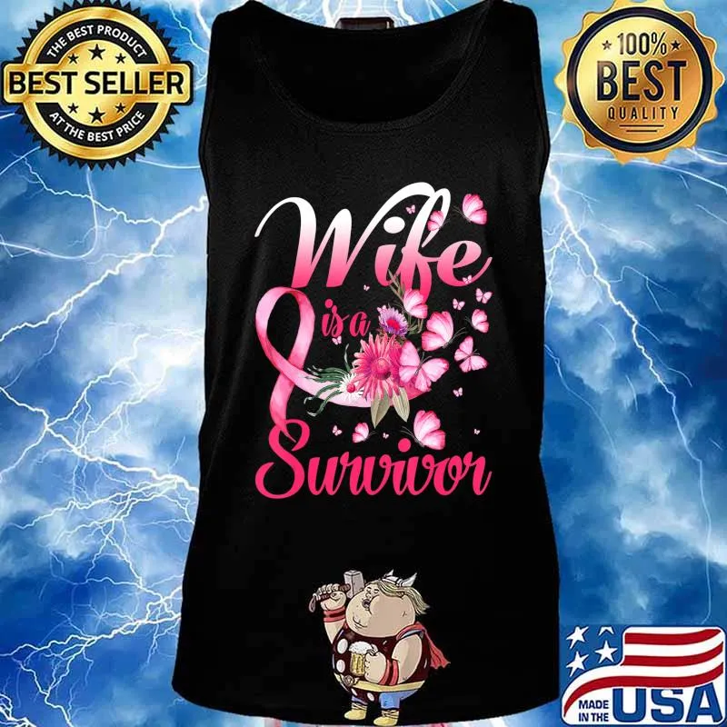 My Wife Is A Survivor Butterfly Breast Cancer Awareness T-Shirt Tank top