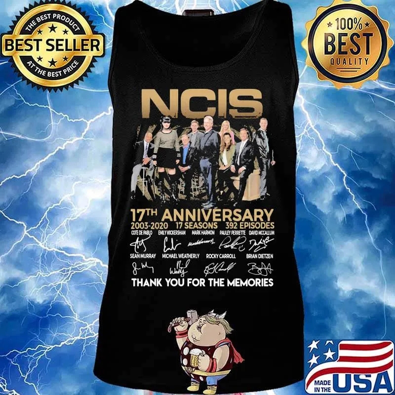 Ncis 17th anniversary 2003 2020 17 seasons 392 episodes thank for the memories signatures s Tank top