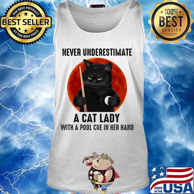 Never underestimate a cat lady with a pool cue in her hand moon blood black cat halloween s Tank top