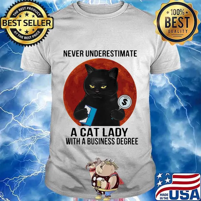 Never underestimate a cat lady with business degree black cat moon blood halloween shirt