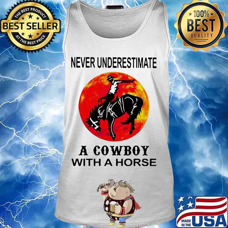 Never underestimate a cowboy with a horse moon blood halloween s Tank top
