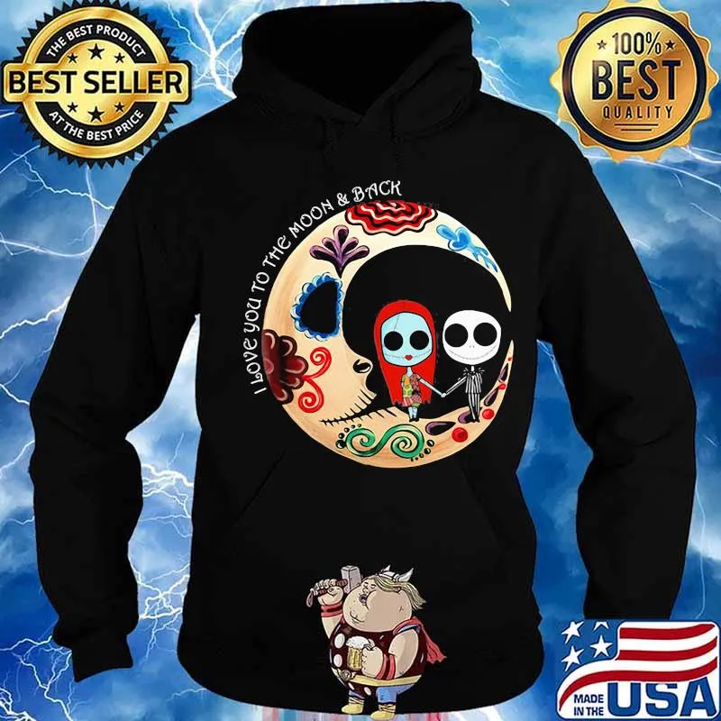 Nightmare i love you to the moon and back s Hoodie