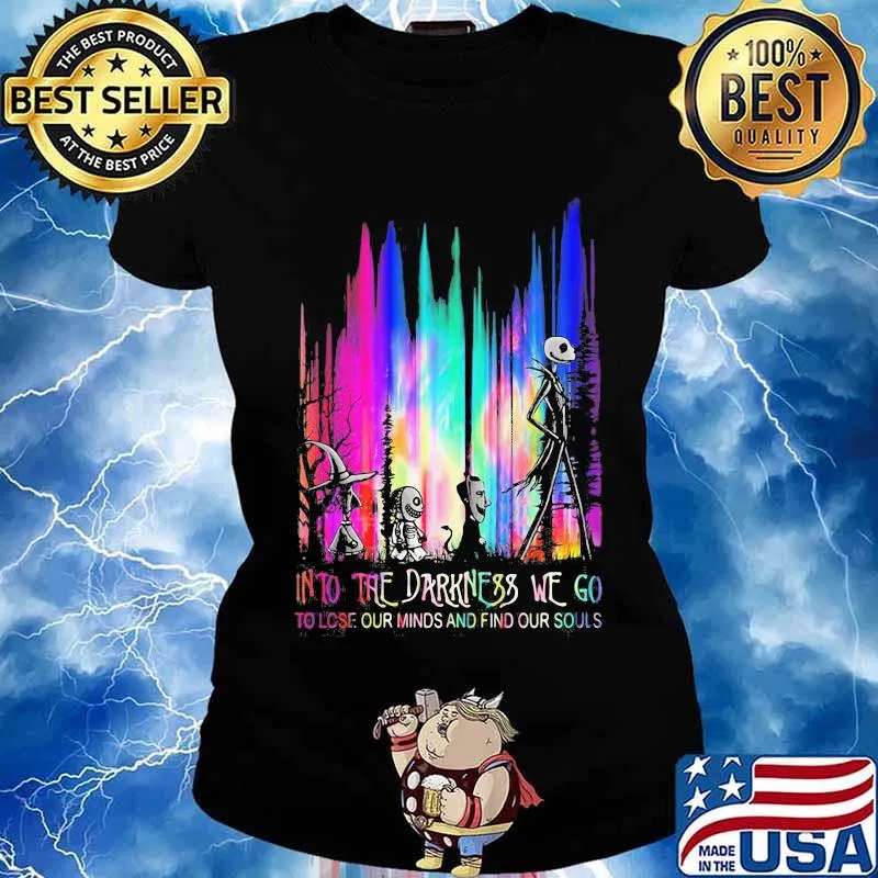 Nightmare into the darkness we go to lose our minds and find our souls s Ladies tee