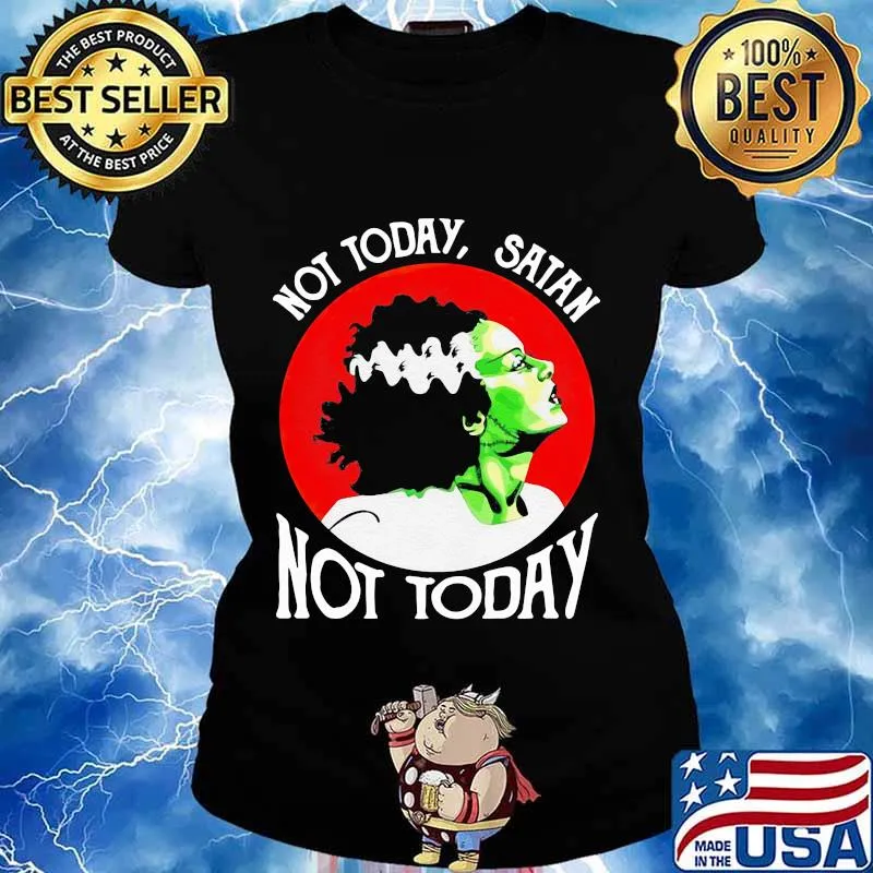Not today satan not today moon blood woman halloween s Ladies tee