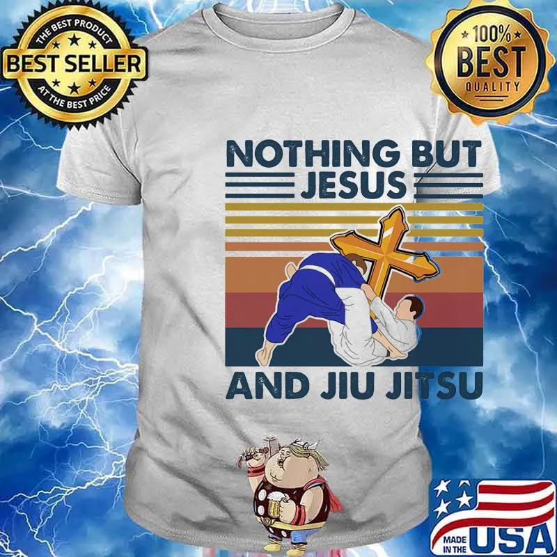 Nothing but jesus and jiu jitsu vintage retro shirt