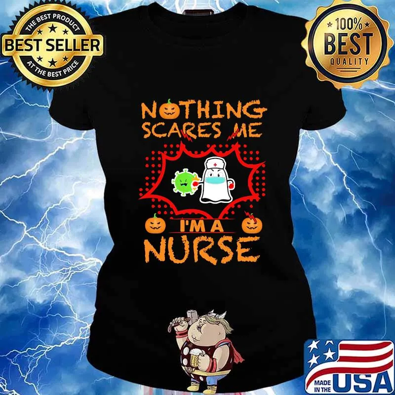 Nothing Scares Me I'm A Nurse Coronavirus Pumpkin Halloween Shirt Ladies tee