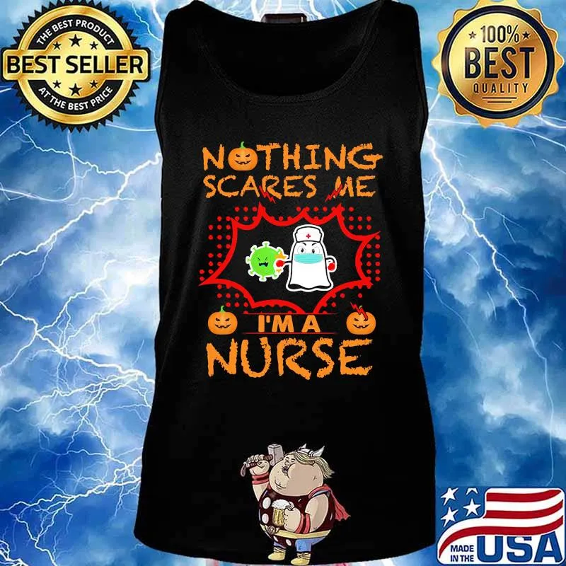 Nothing Scares Me I'm A Nurse Coronavirus Pumpkin Halloween Shirt Tank top