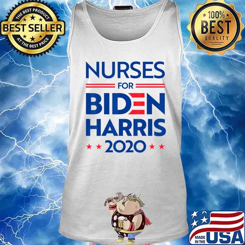 Nurses for Biden Harris 2020 Healthcare Medicine Health Gift T-Shirt Tank top