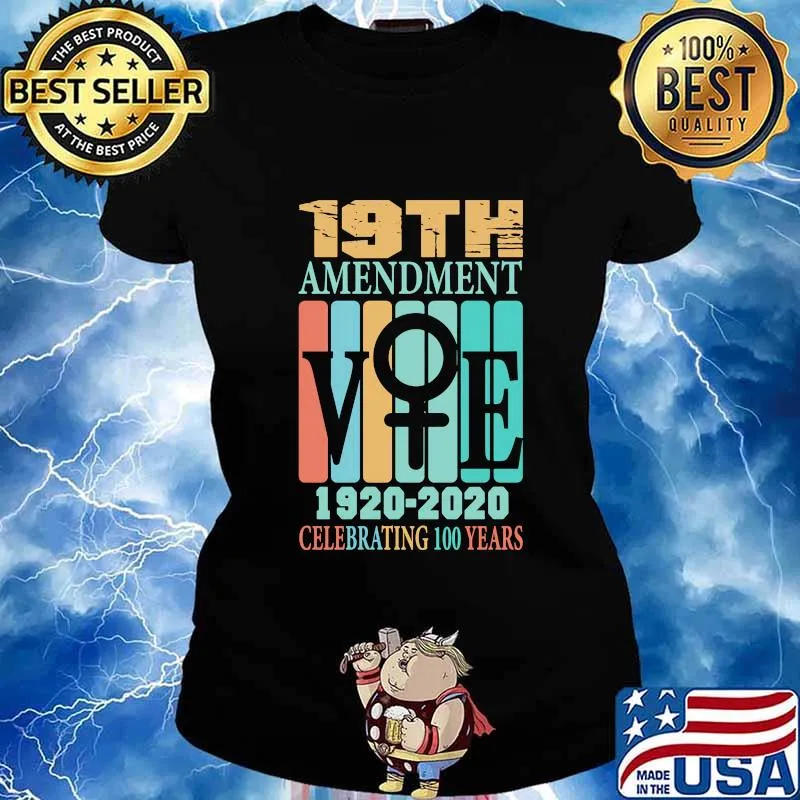 Official 19th Amendment Vote 1920-2020 Celebrating 100 Years Shirt Ladies tee