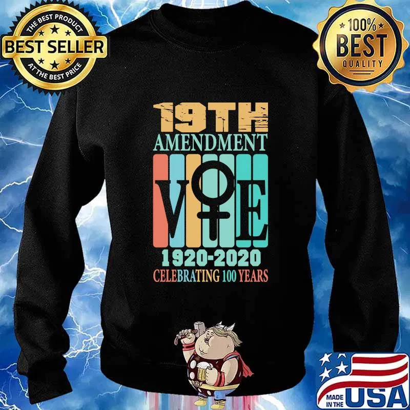 Official 19th Amendment Vote 1920-2020 Celebrating 100 Years Shirt Sweater