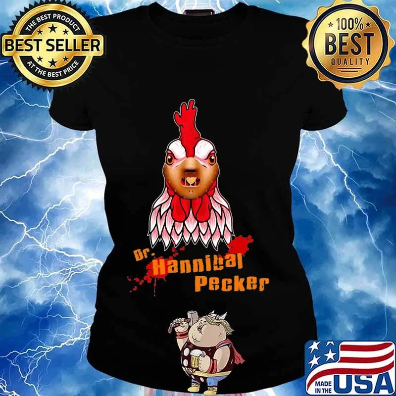 Official dr. Hannibal pecker rooster s Ladies tee