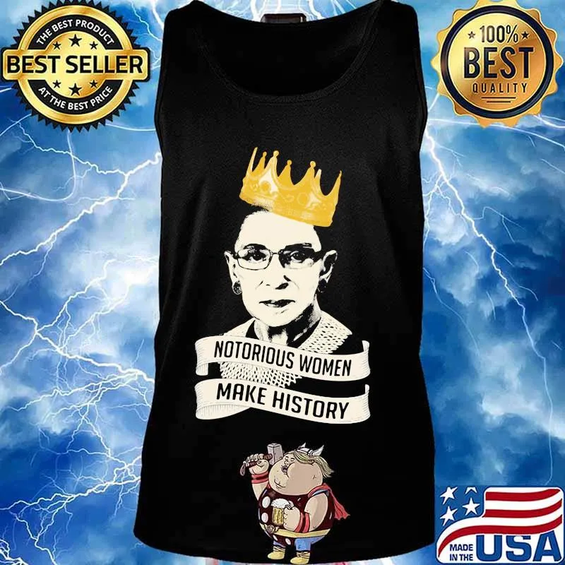 Official notorious women make history rbg queen s Tank top