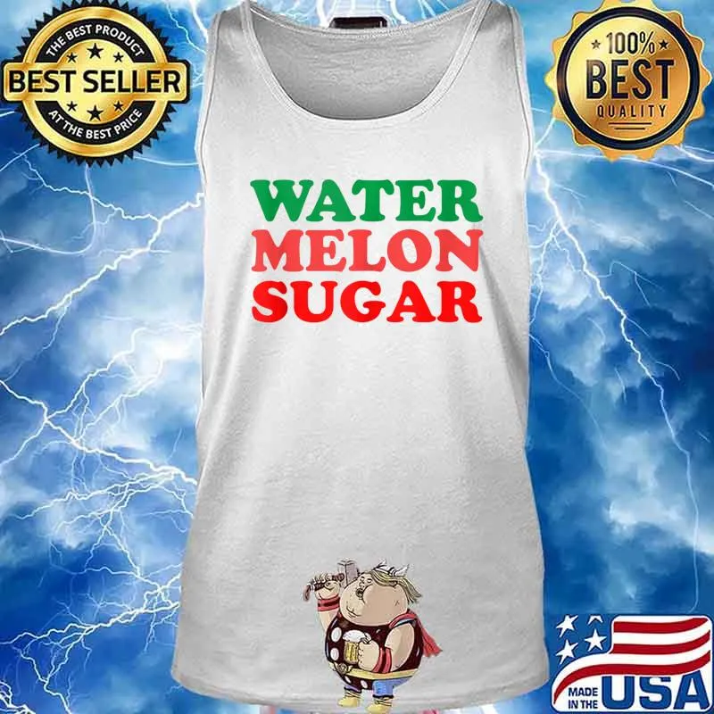 Official Watermelon Sugar Harry s Tank top