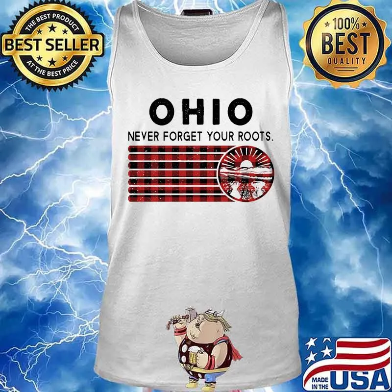 Ohio never forget your roots vintage s Tank top