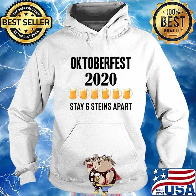 Oktoberfest 2020 6 Stein Apart Beer October T-Shirt Hoodie
