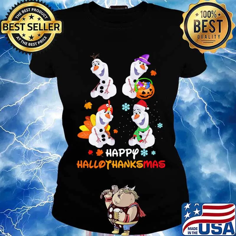 Olaf witch happy hallothanksmas halloween thanksgiving christmas s Ladies tee